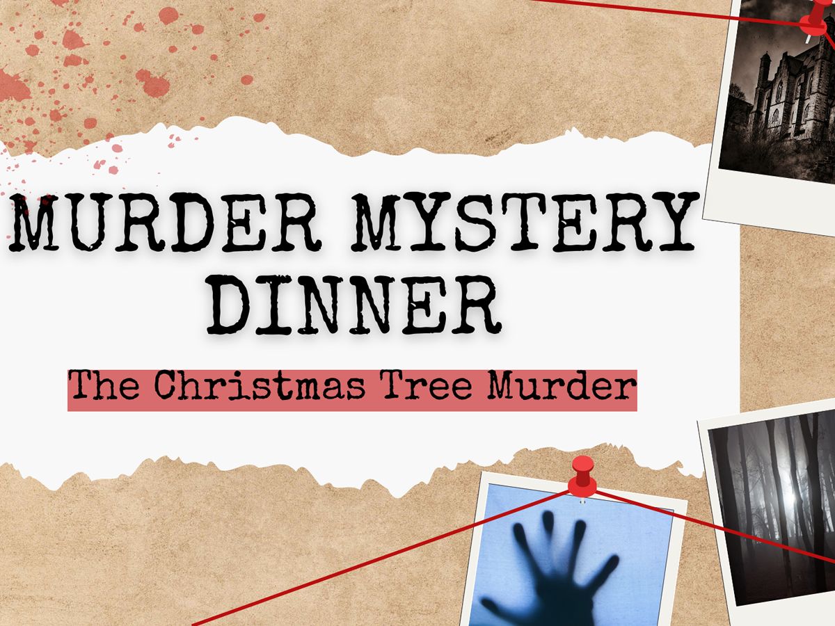 Festive Murder Mystery Dinner