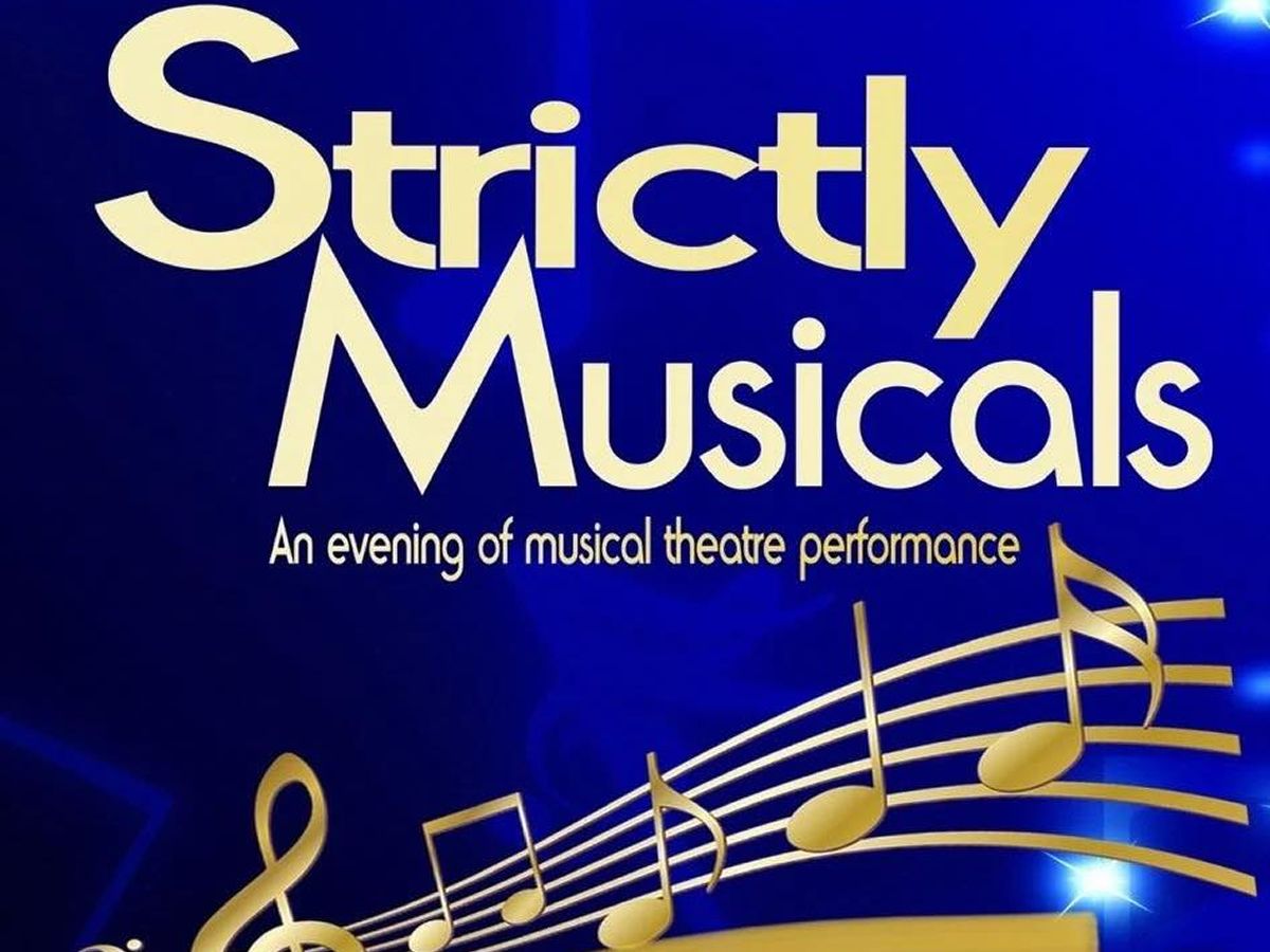 Strictly Musicals: An Evening of Musical Theatre Performances