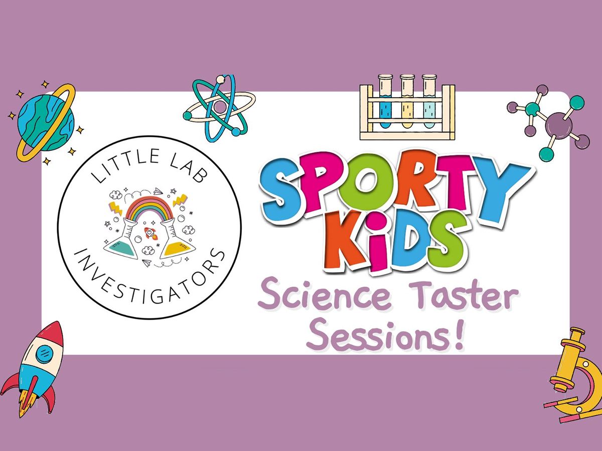 Science Taster Sessions with Little Lab Investigators