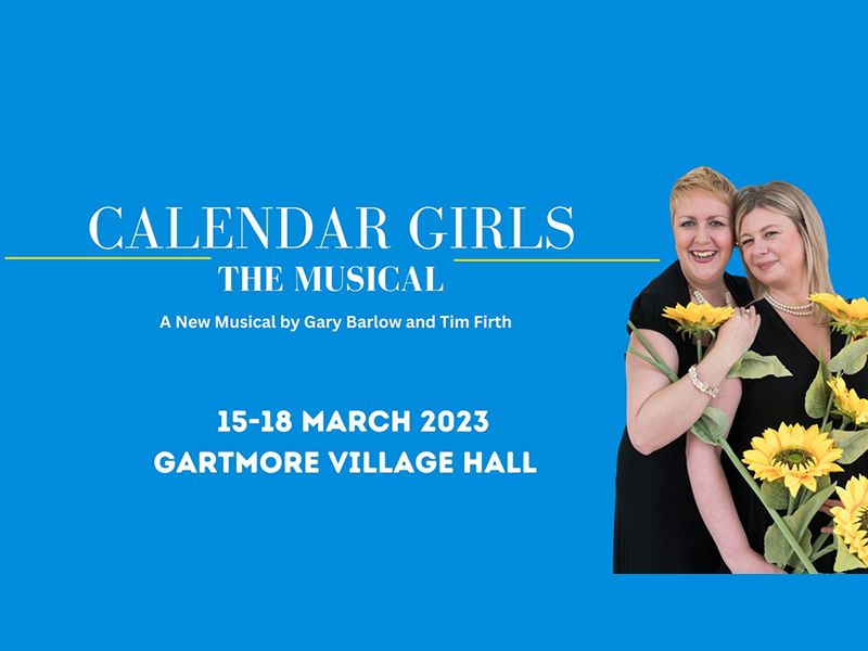 Calendar Girls, The Musical - Forest Theatre Company