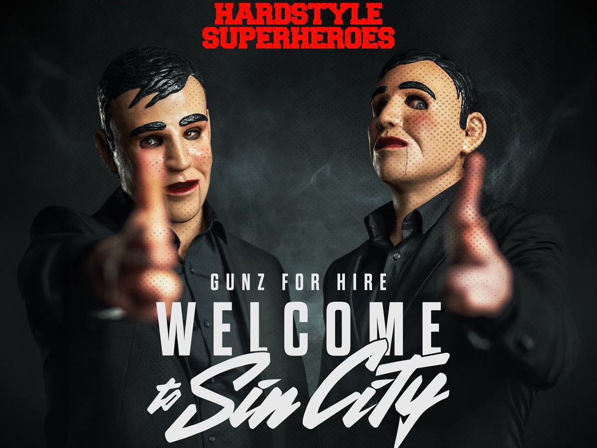 Hardstyle Superheroes: Gunz For Hire