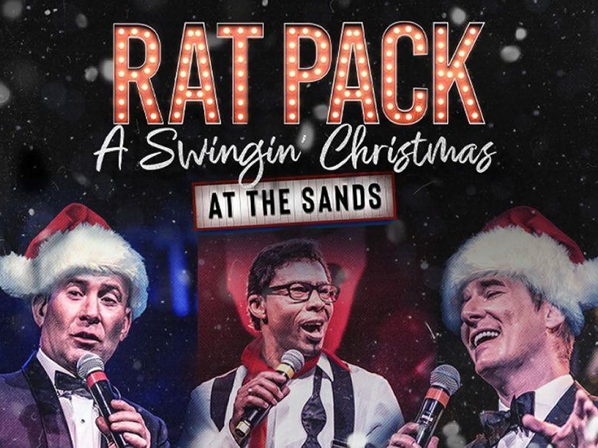 Rat Pack - A Swingin’ Christmas At The Sands