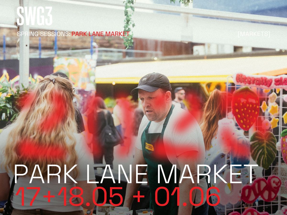 Park Lane Market at SWG3