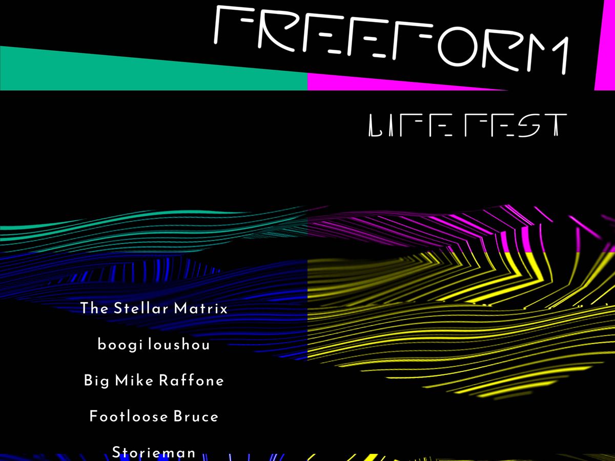 FreeForm Life Fest