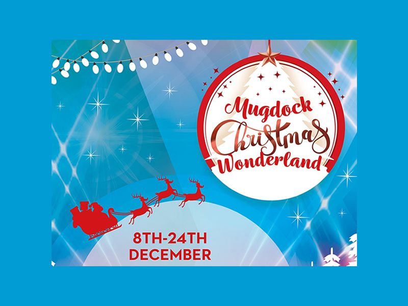 Mugdock’s Christmas Wonderland 2022