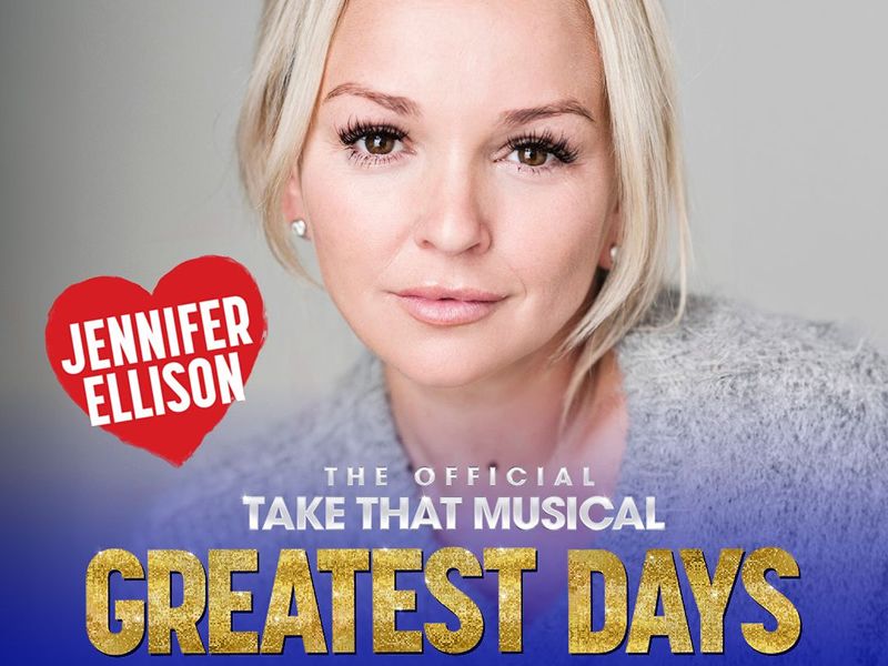 Jennifer Ellison joins cast of official Take That musical, Greatest Days