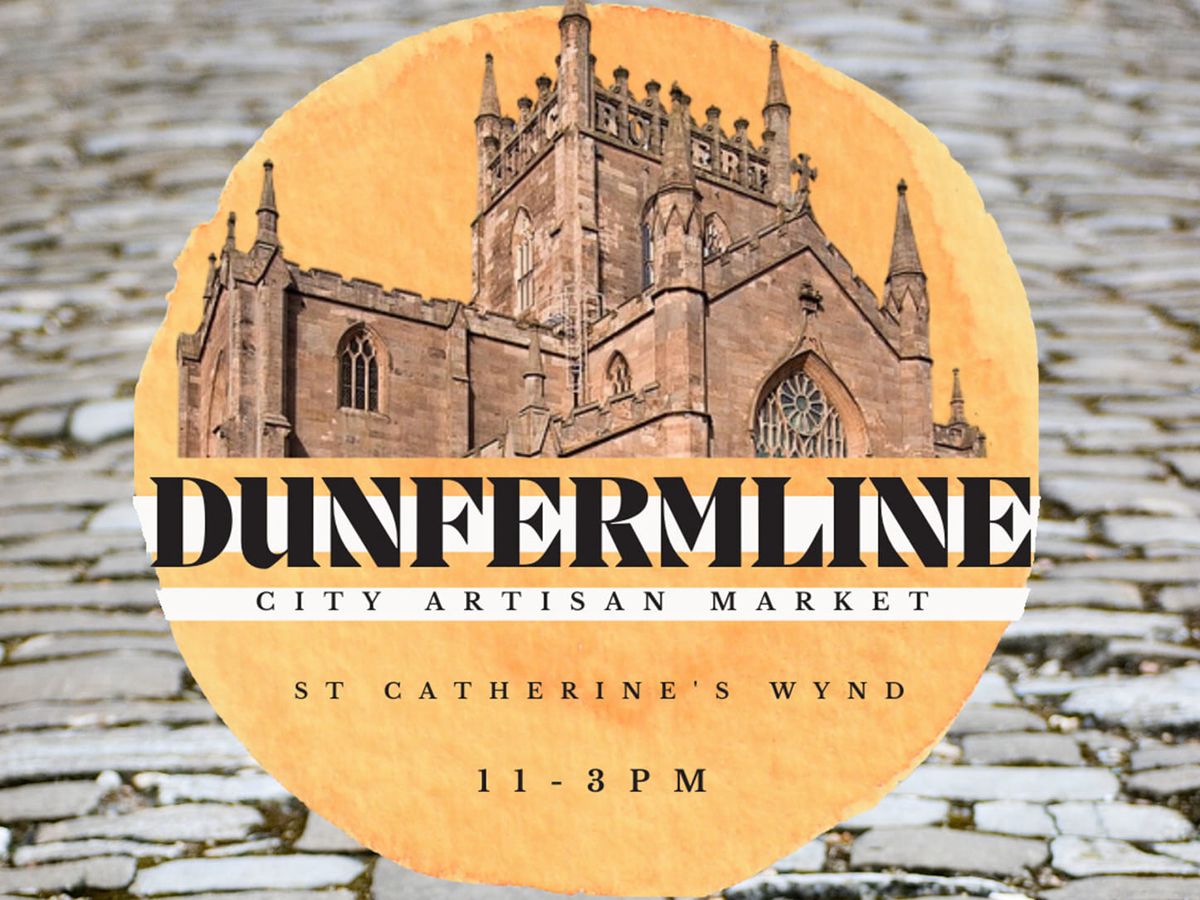 Dunfermline City Artisan Market