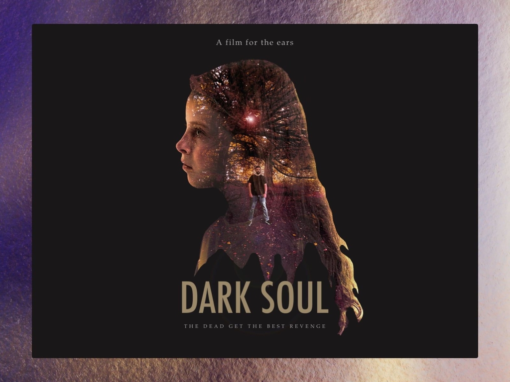 Refractive Film Screening: Dark Soul - A Film For The Ears