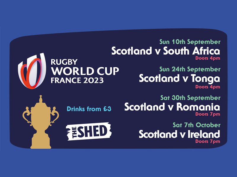 2023 Rugby World Cup Live At The Shed at The Shed, Glasgow South Side ...