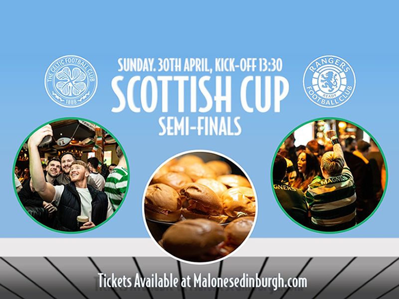 The Scottish Cup SemiFinal At Malones at Malones Edinburgh, Edinburgh