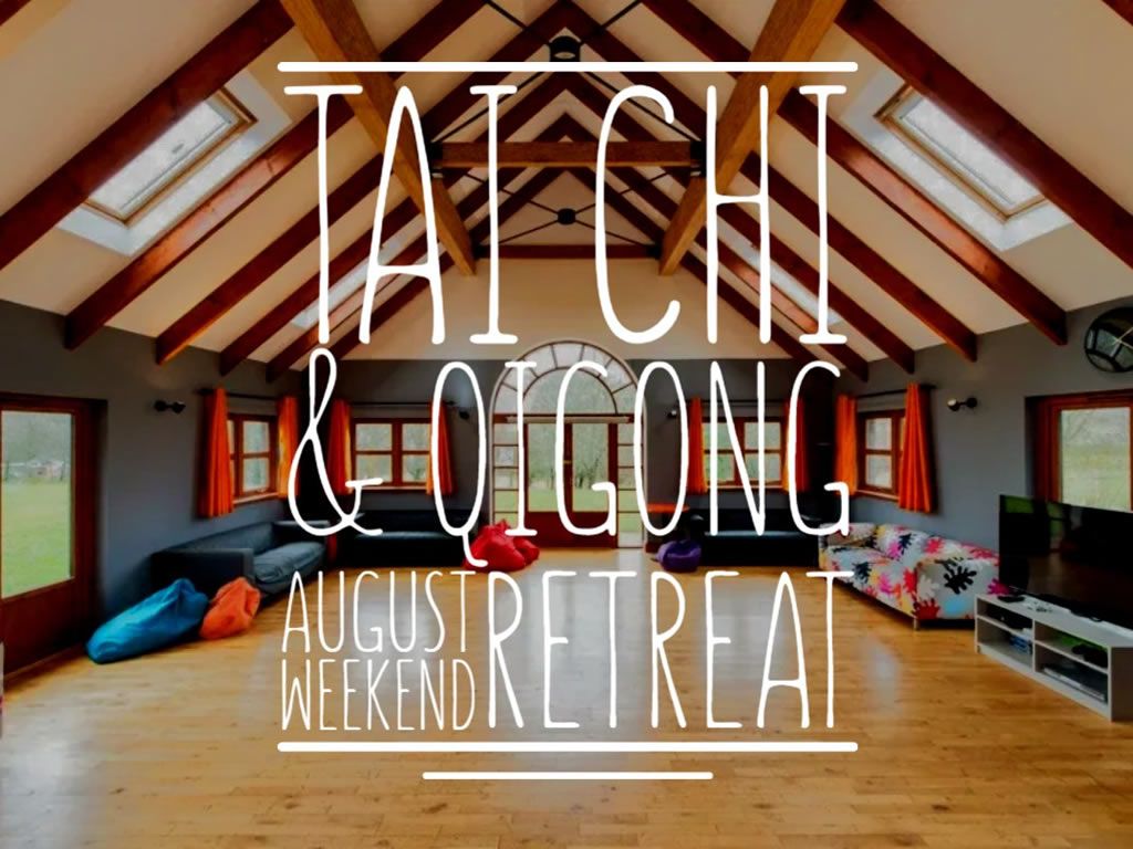 Tai Chi & Qigong - Retreat Weekend in Callander