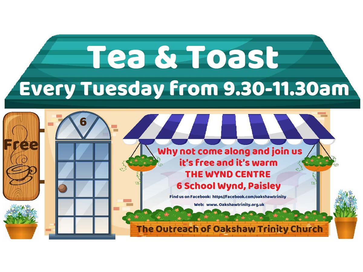 Tea & Toast Tuesdays