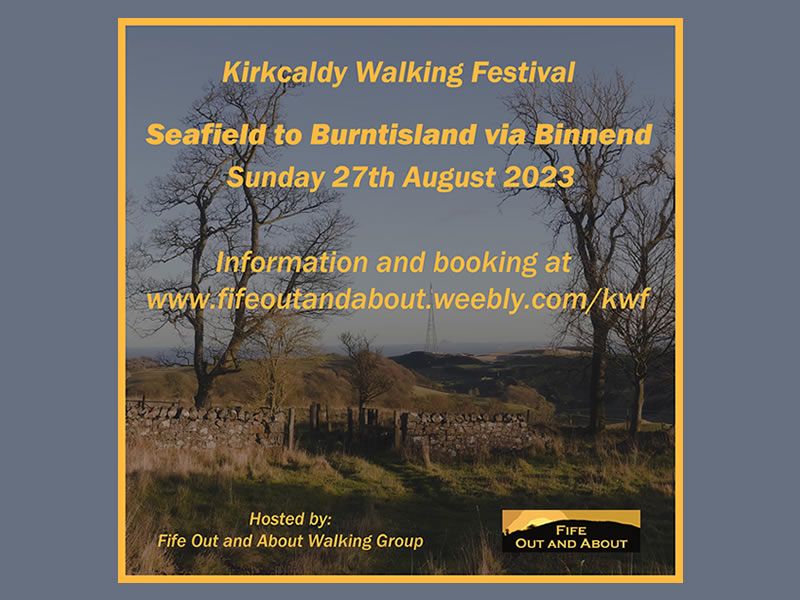 Kirkcaldy Walking Festival : Kirkcaldy to Burntisland Walk