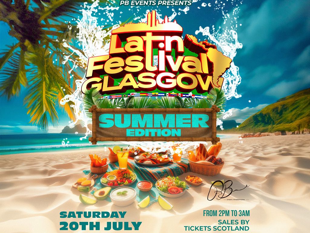 Latin Festival Glasgow Summer Edition