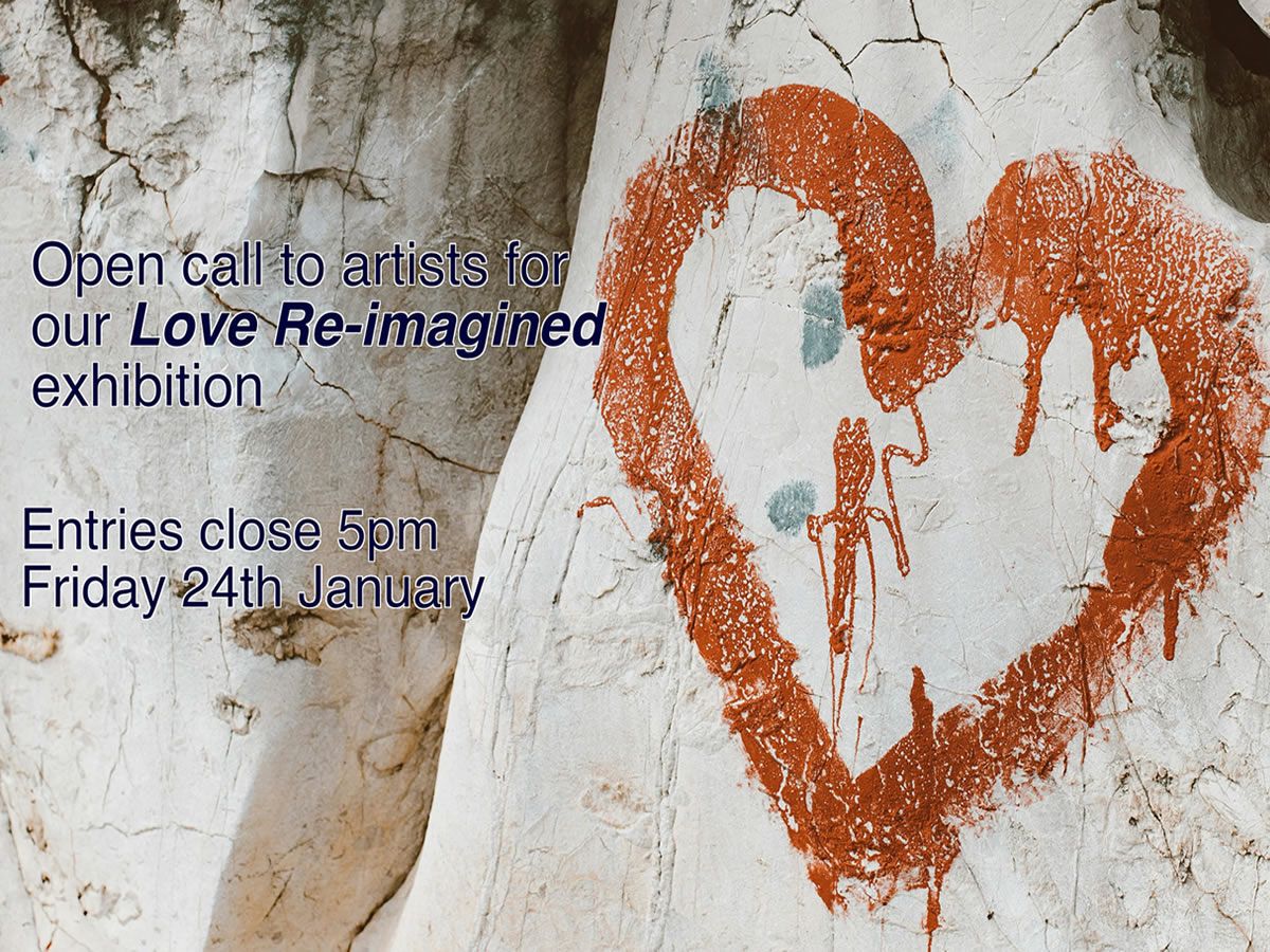 Love Re-imagined:  Exhibition Artist Callout