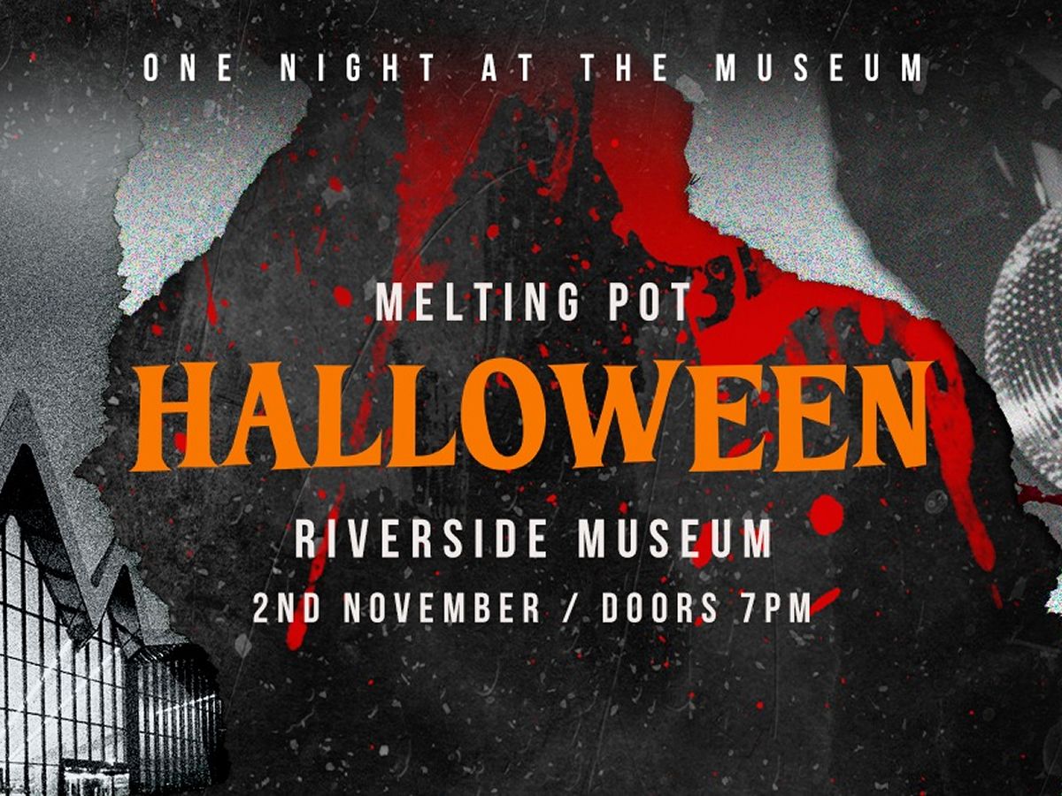 Melting Pot x Riverside Museum Halloween Party