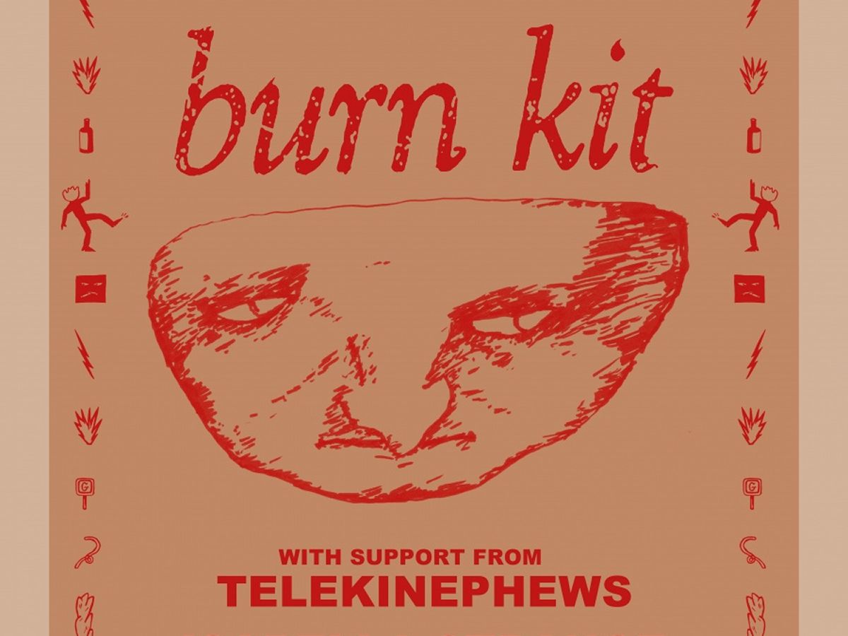 Burn Kit, Telekinephews, Isabelle Strange & Park Safely