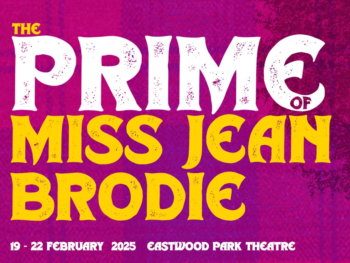 Giffnock Theatre Players - The Prime of Miss Jean Brodie