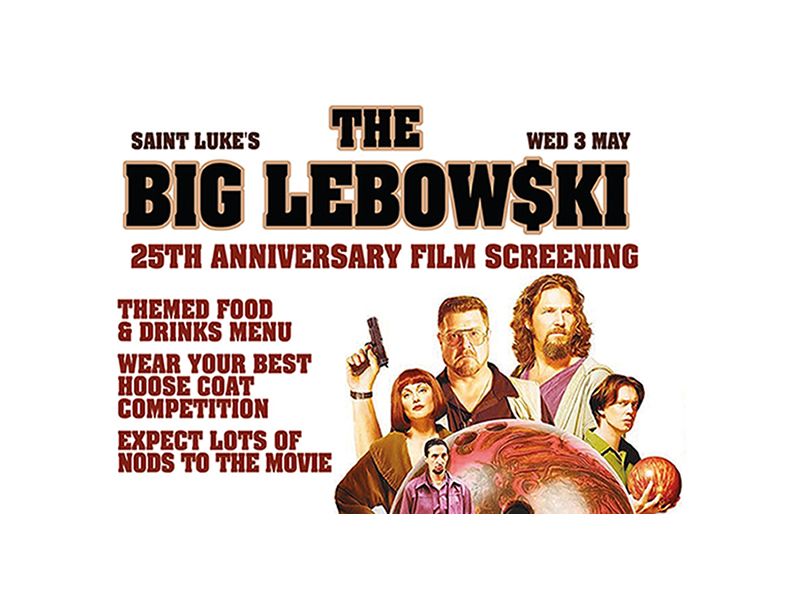 The Big Lebowski 25th Anniversary Film Screening at Saint Lukes and the