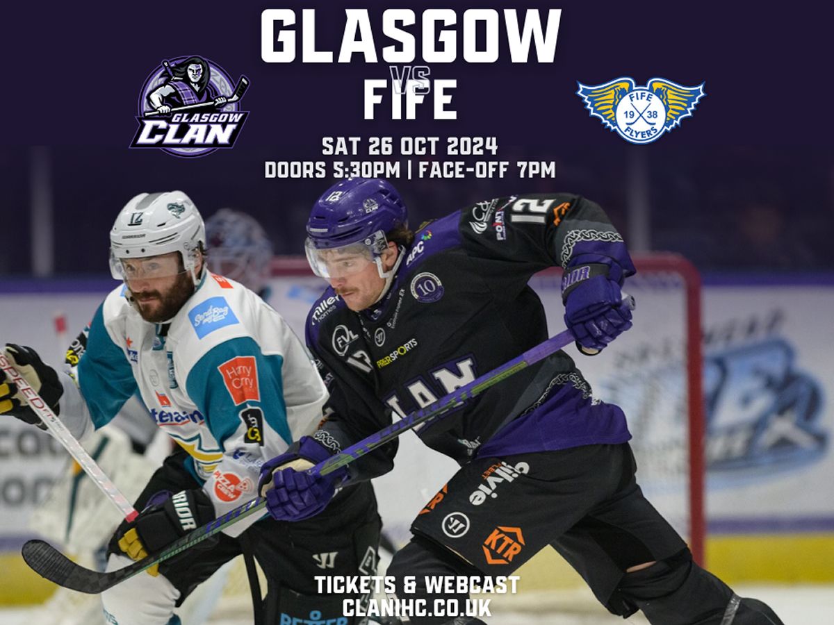 Glasgow Clan vs Fife Flyers