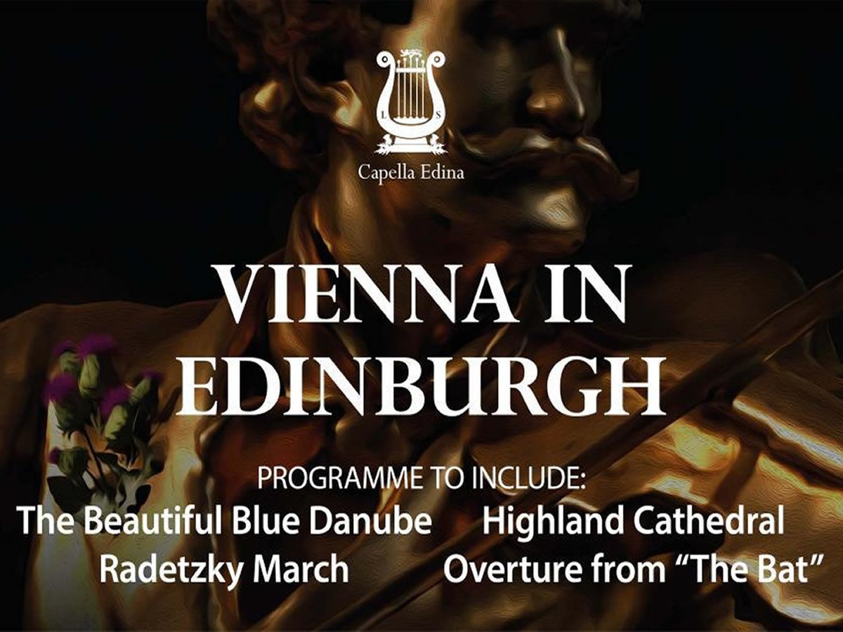 Capella Edina - Celebrate Viennese and Scottish Traditions