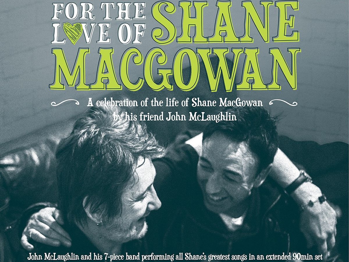 For The Love of Shane MacGowan