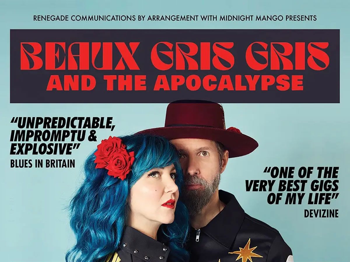 Beaux Gris Gris & The Apocalypse