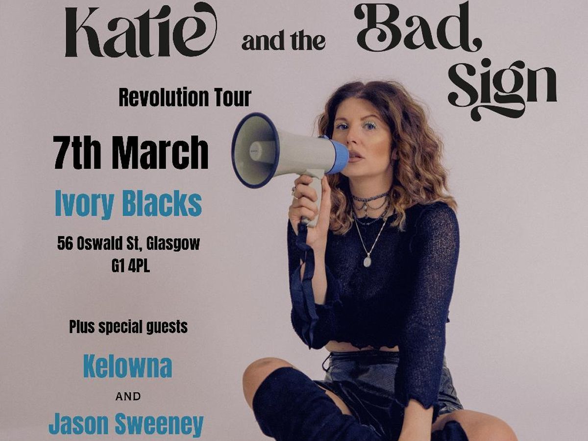 Katie & The Bad Sign