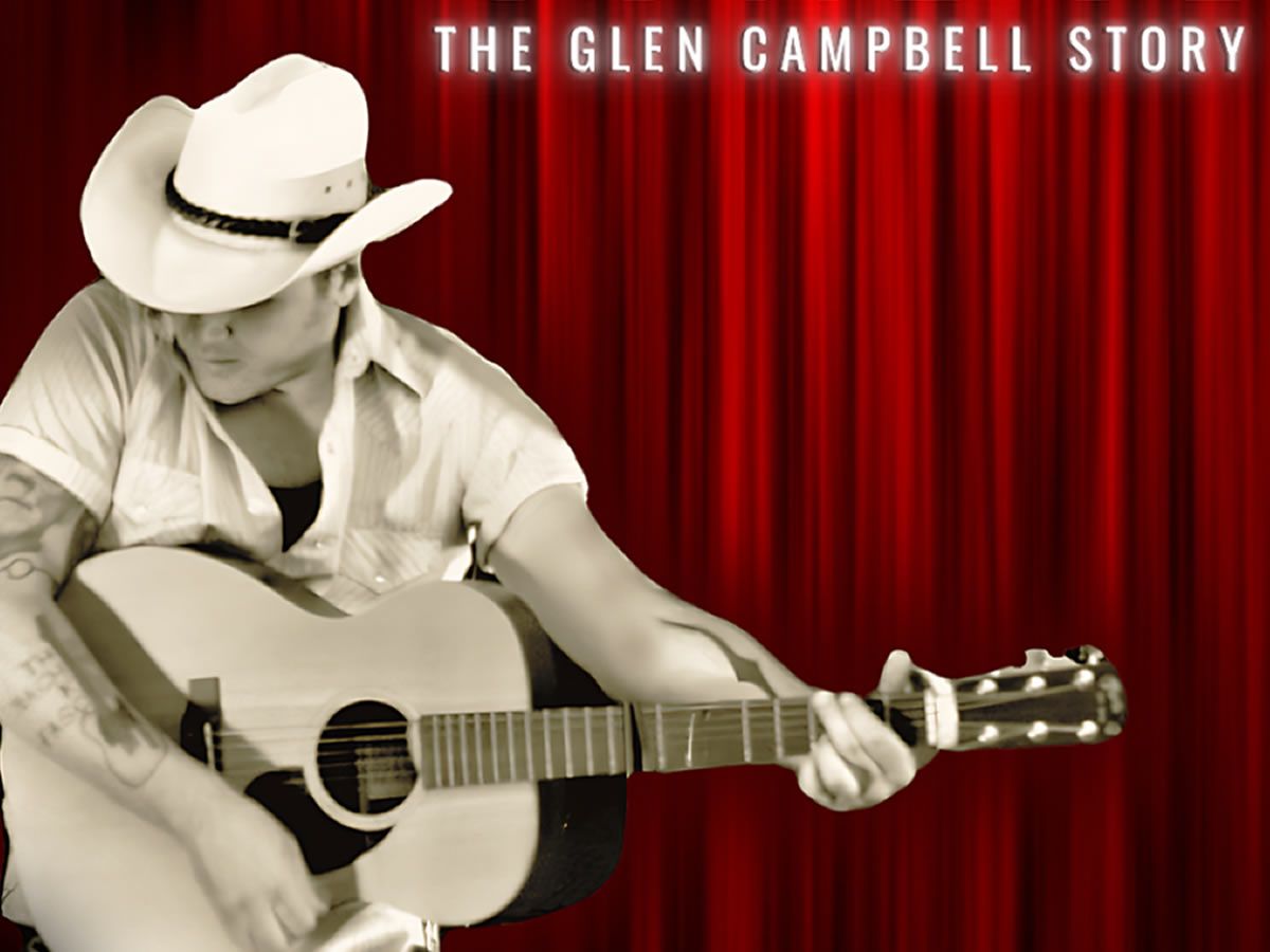 Rhinestone Cowboy: The Story of Glen Campbell