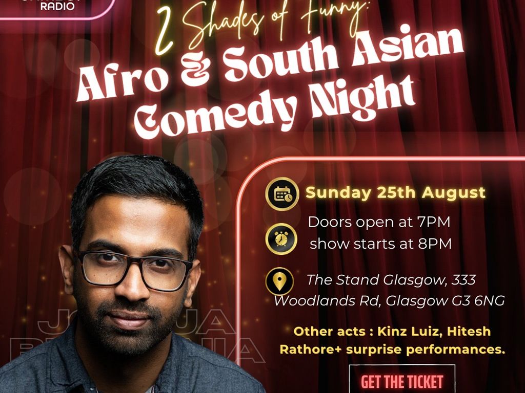 2 Shades Of Funny: Afro & South Asian Comedy Night