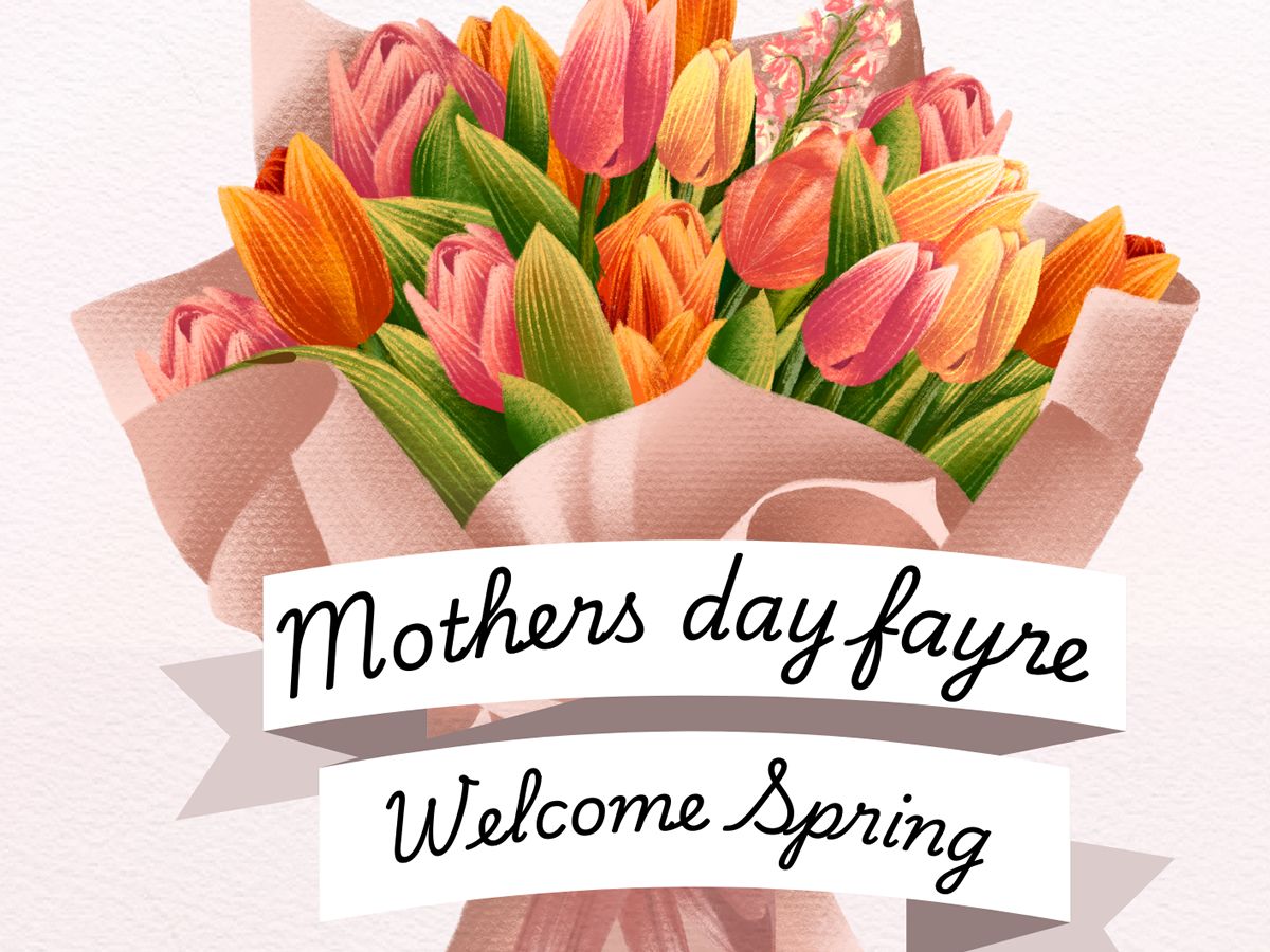 Mother’s Day Fayre