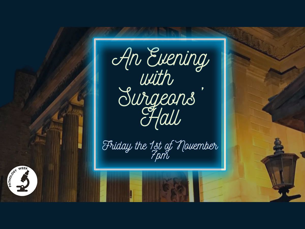 An Evening with Surgeons’ Hall