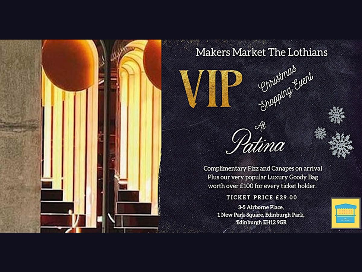 Makers Market The Lothians Vip Christmas Shopping Event