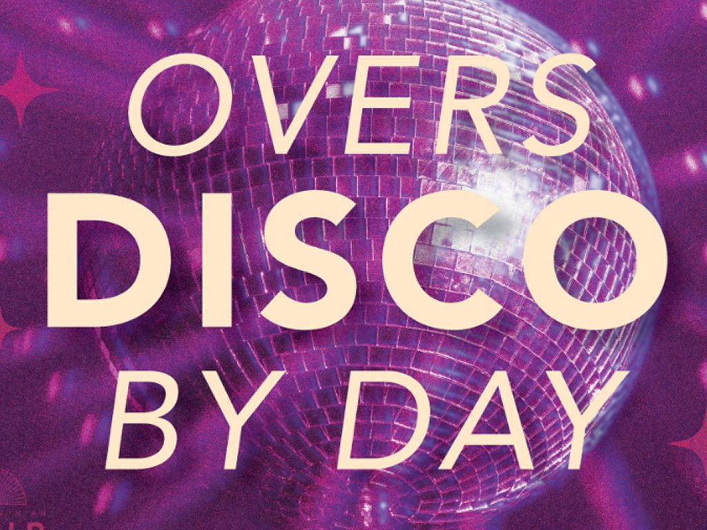 Overs Disco by Day