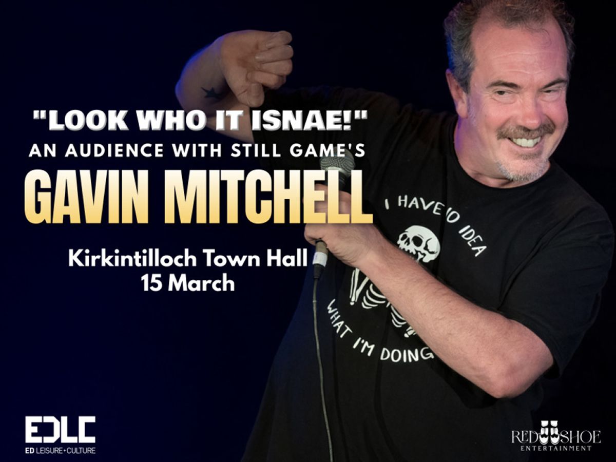 Look Who It Isnae - An Audience with Gavin Mitchell