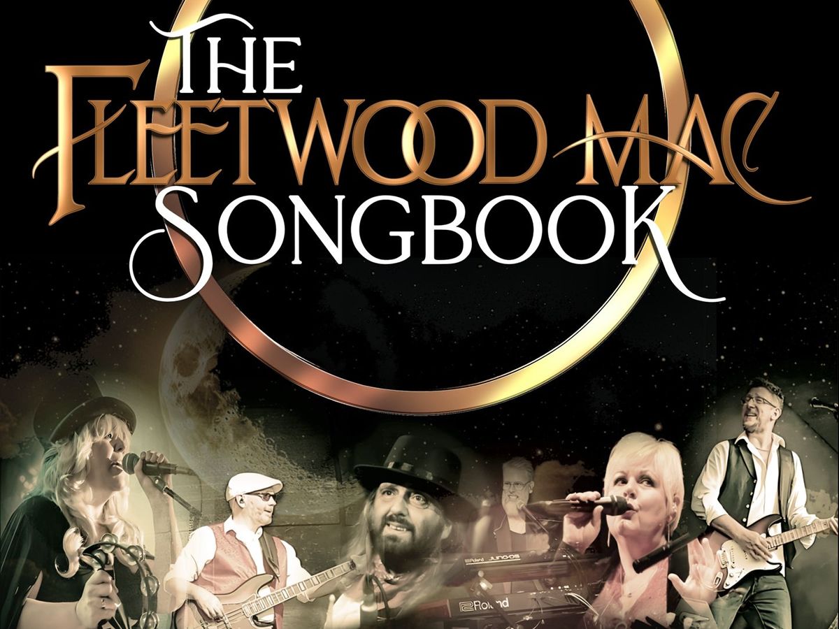 The Fleetwood Mac Songbook - CANCELLED