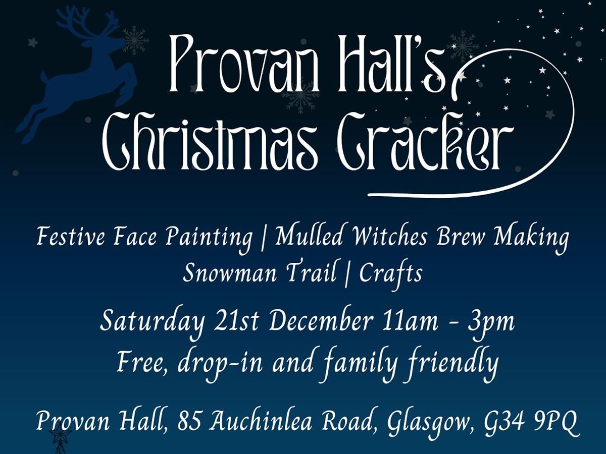 Provan Hall’s Christmas Cracker