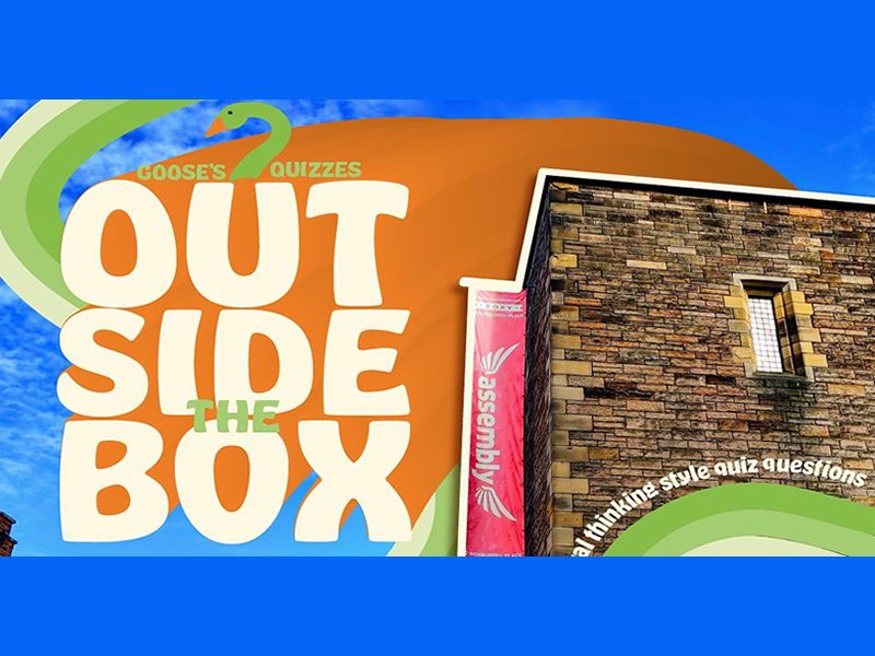 Goose’s Quizzes Presents: Outside the Box