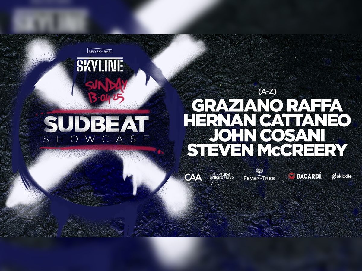 Skyline Presents Sudbeat Showcase ft. Hernan Cattaneo & More