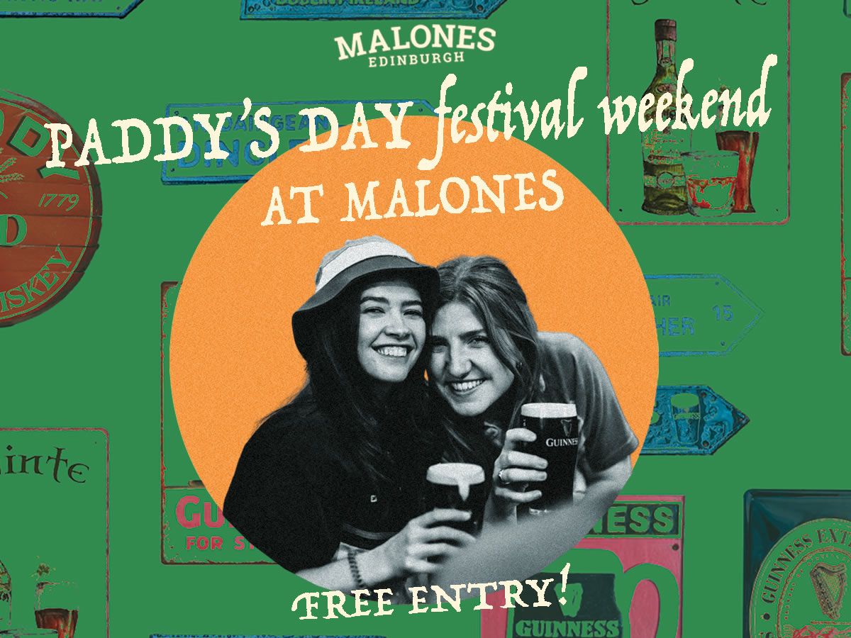 Paddy’s Festival Weekend At Malones