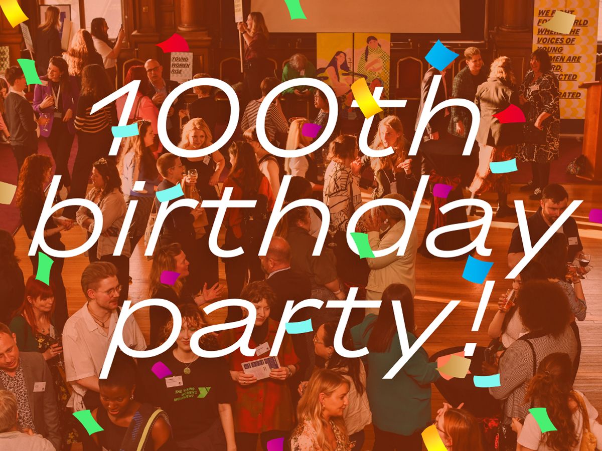 The Young Women’s Movement 100th Birthday Party