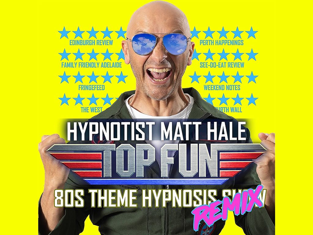 Hypnotist Matt Hale: Top Tun! 80s Spectacular - Remix