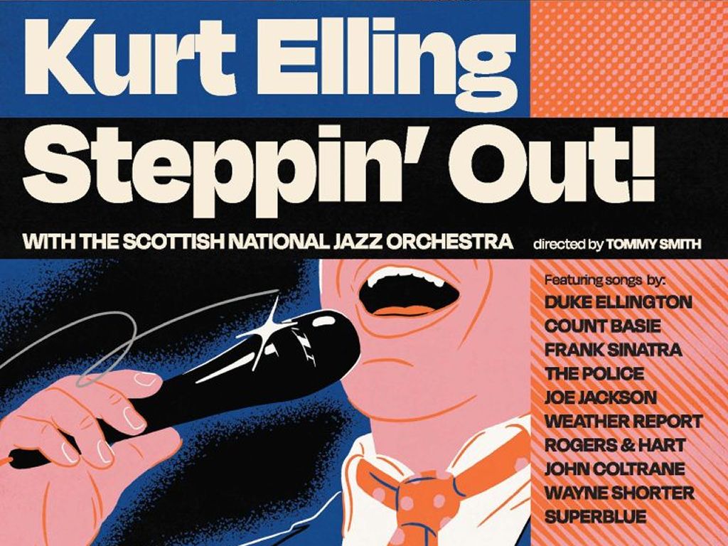 The Scottish National Jazz Orchestra presents Kurt Elling - Steppin’ Out!