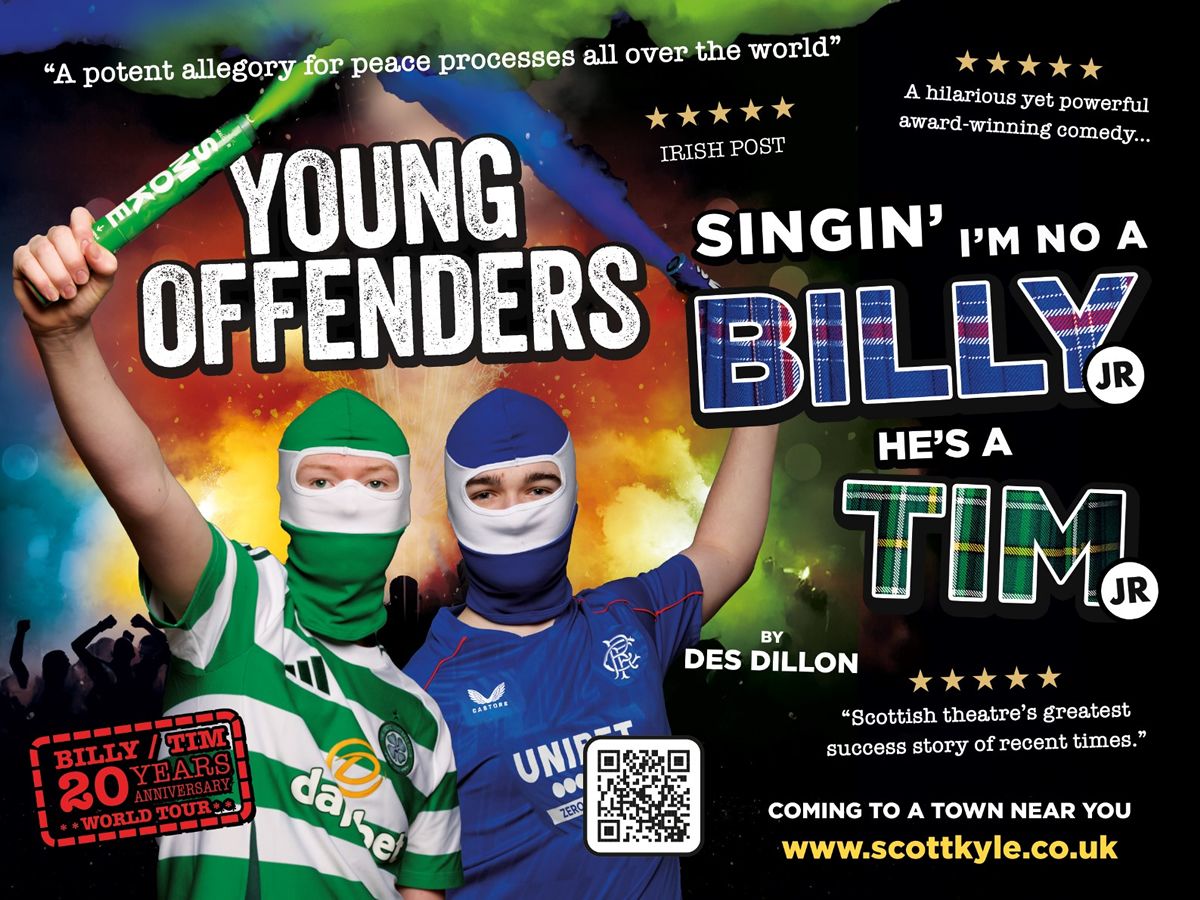 Singin’ I’m No a Billy, He’s a Tim - Young Offenders