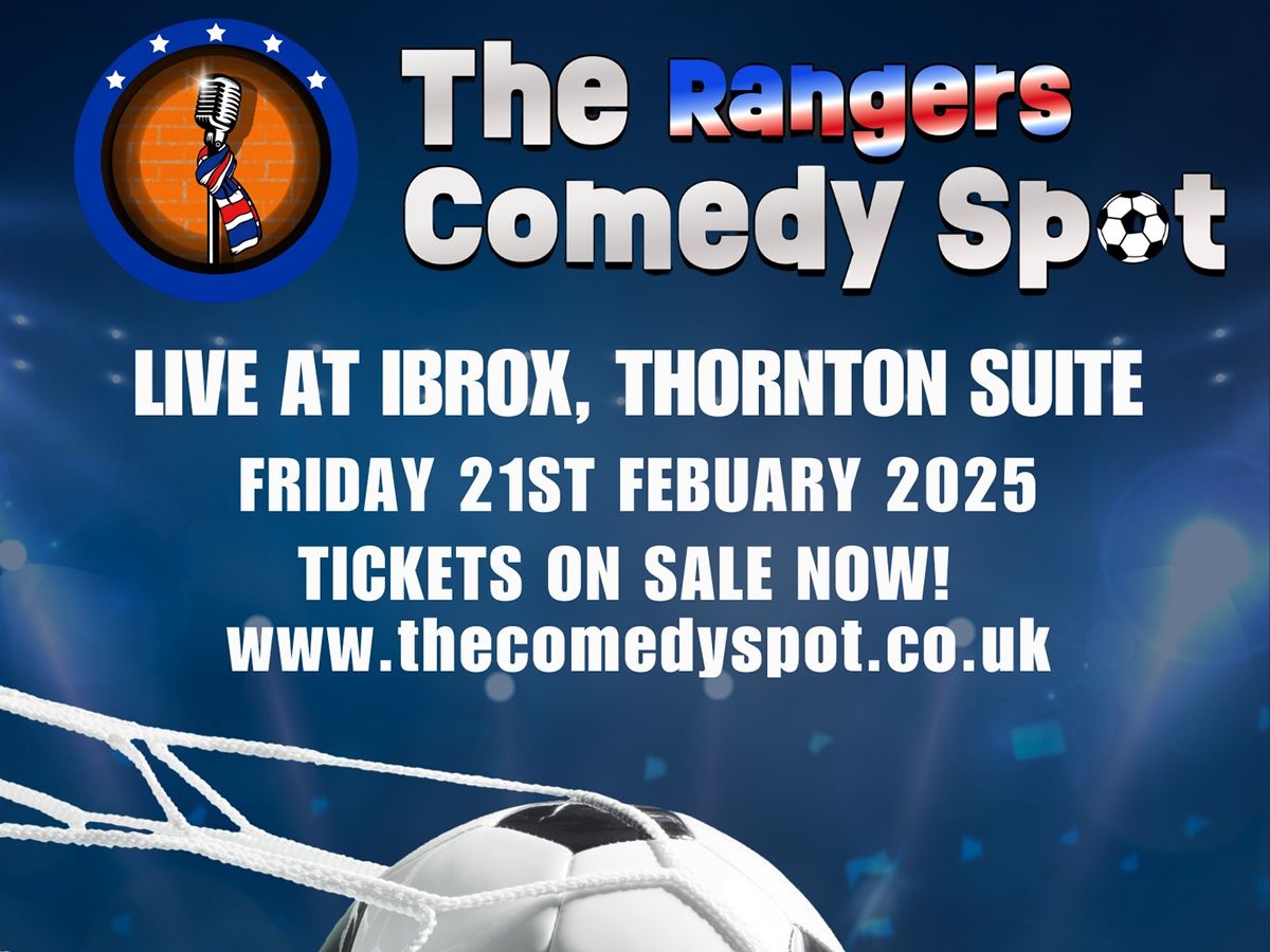 The Rangers Comedy Spot