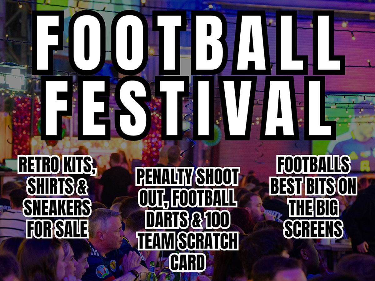 Dockyard Social Football Festival at The Dockyard Social, Glasgow West ...