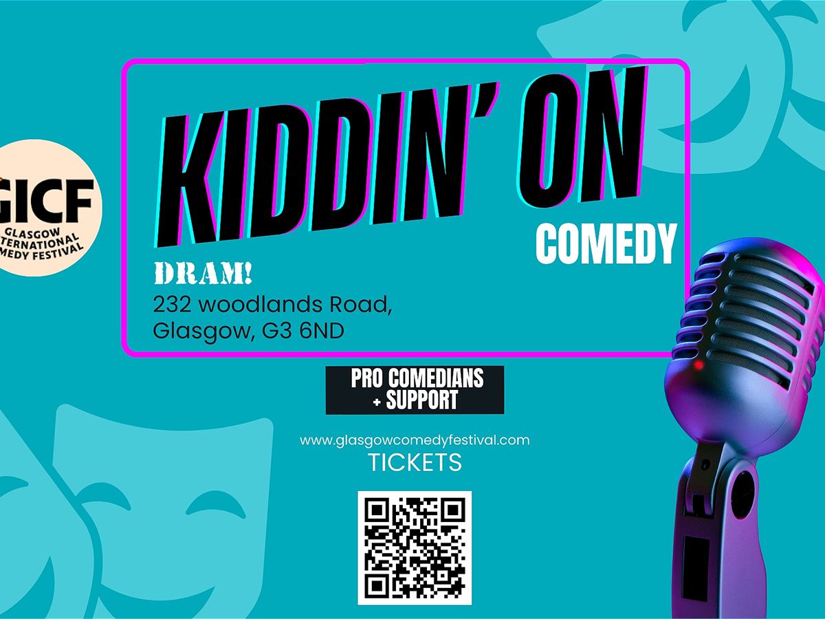 Kiddin’ On Comedy: GICF Special