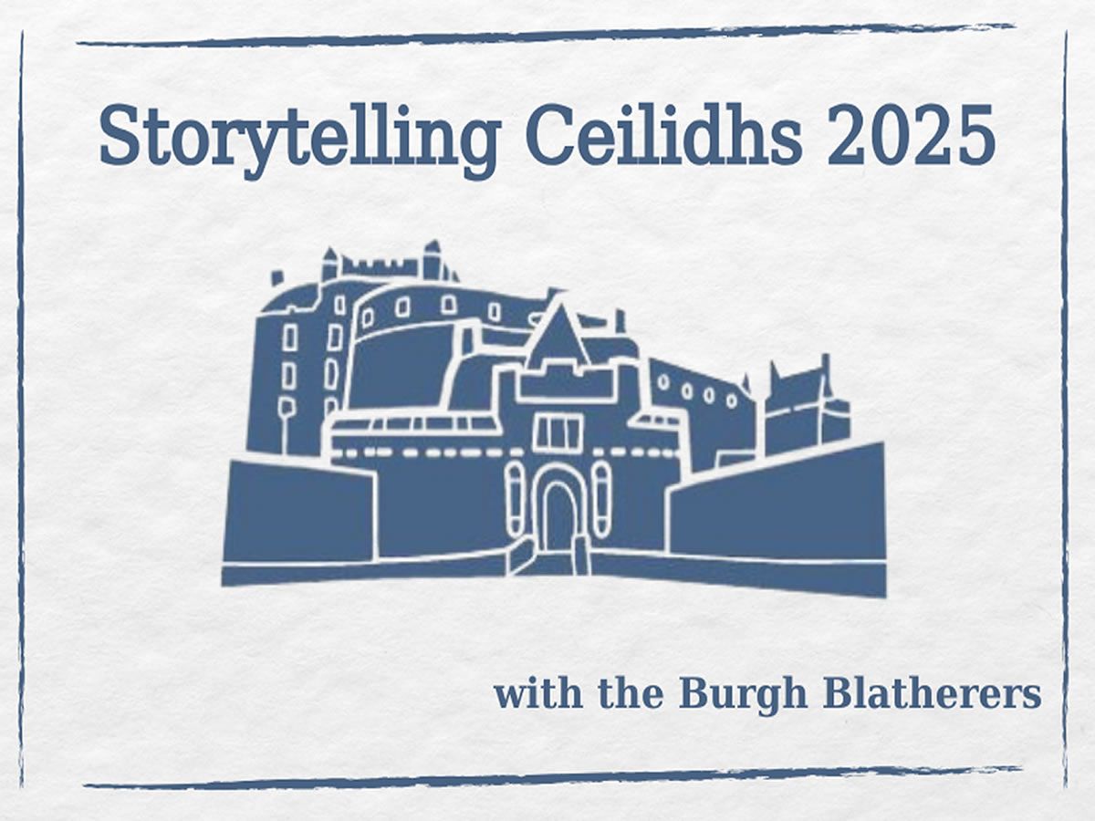 Storytelling Ceilidh with the Burgh Blatherers: Food for Thought