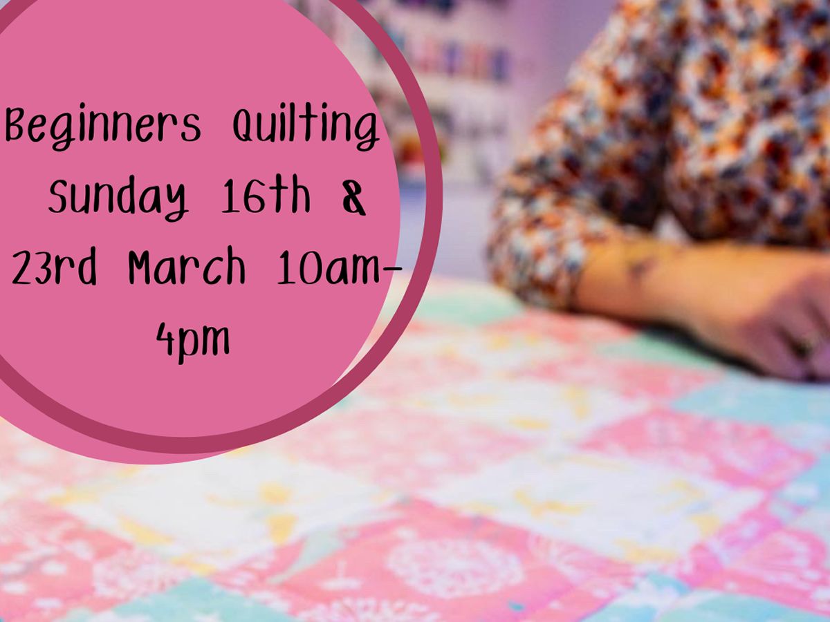 Beginners Quilting Course