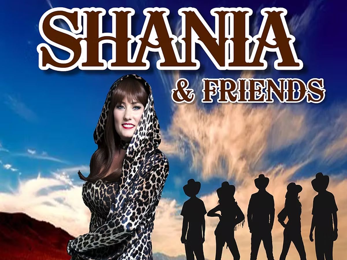 Shania & Friends